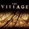 مشاهدة فيلم The Village 2004 مترجم ماي سيما